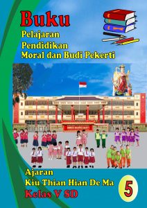 Book Cover: Pendidikan Moral dan Budi Pekerti Ajaran Kiu Thian Hian De Ma Kelas V SD