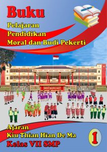Book Cover: Pendidikan Moral dan Budi Pekerti Ajaran Kiu Thian Hian De Ma Kelas VII SMP